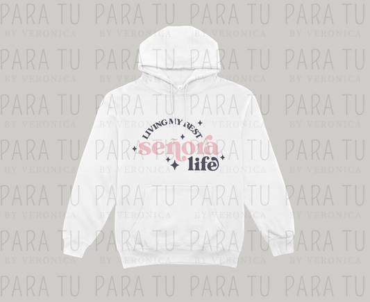 Sudadera Living my best señora