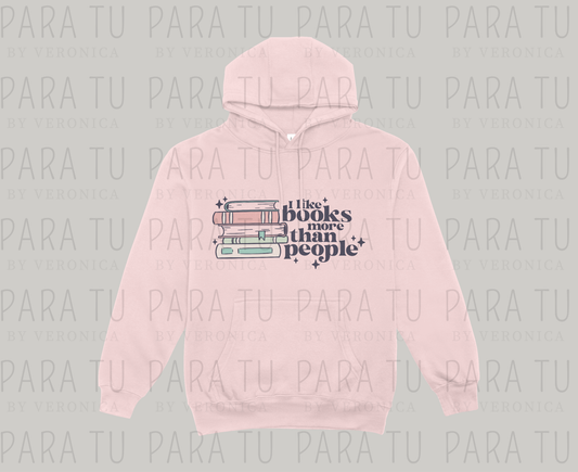 Sudadera I like books more than people